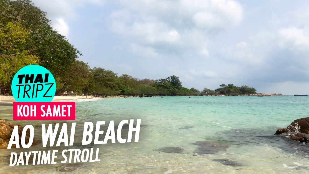 Ao Wai Beach - Koh Samet, Thailand