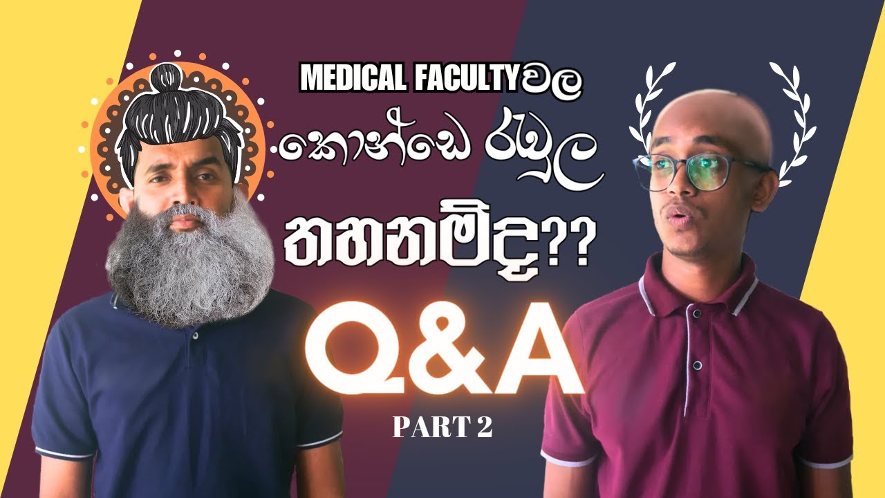 රැවුල් කොන්ඩ කපන Medical ළමයි | Q & A | Part 2 | Sri Lankan Medical Students | HISTONES by Mobipz