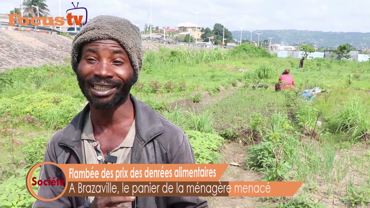 Flambée des prix des denrées alimentaires  à Brazzaville