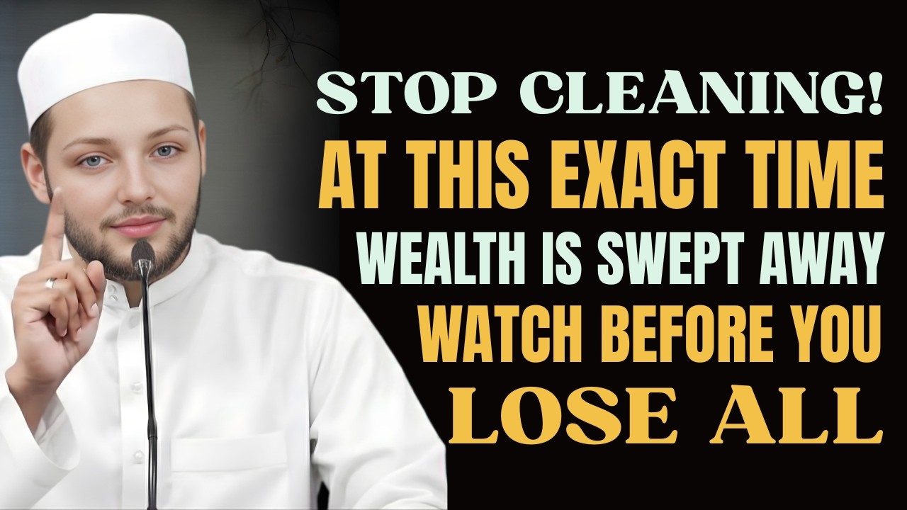Stop Cleaning Like This! It Sweeps Away Your Wealth (Islamic Warning)