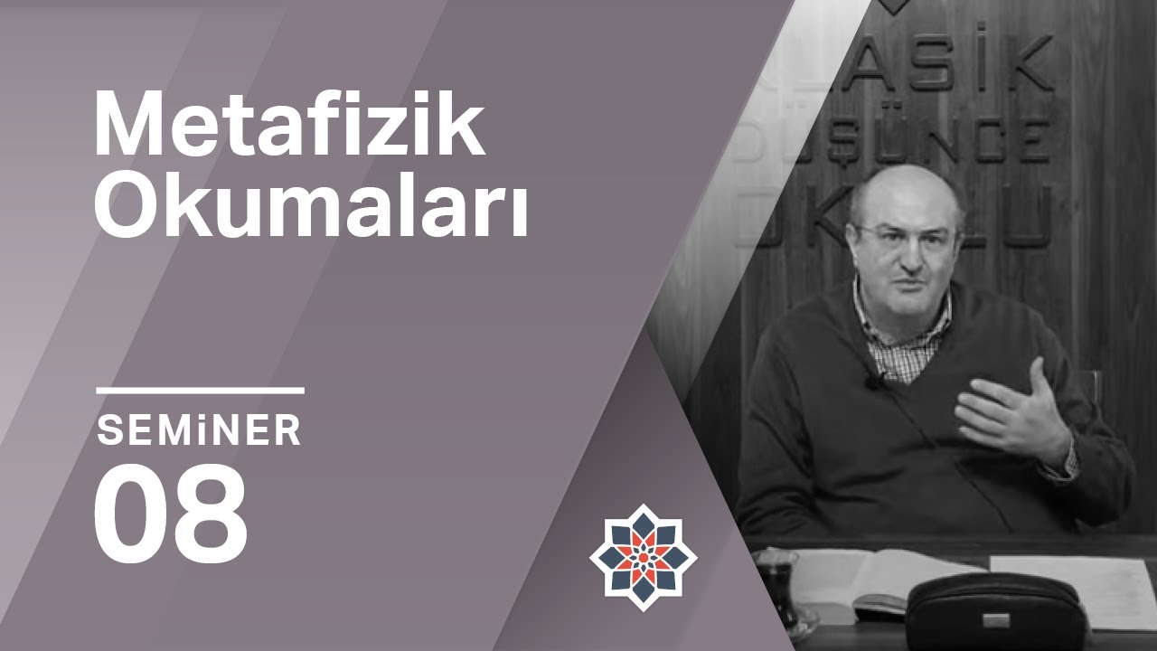 Ayhan Çitil, Aristoteles, Metafizik Okumaları, 8.Seminer