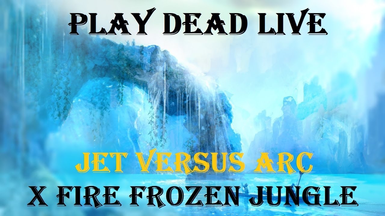 Play Dead Live - Frozen Jungle JET versus ARC