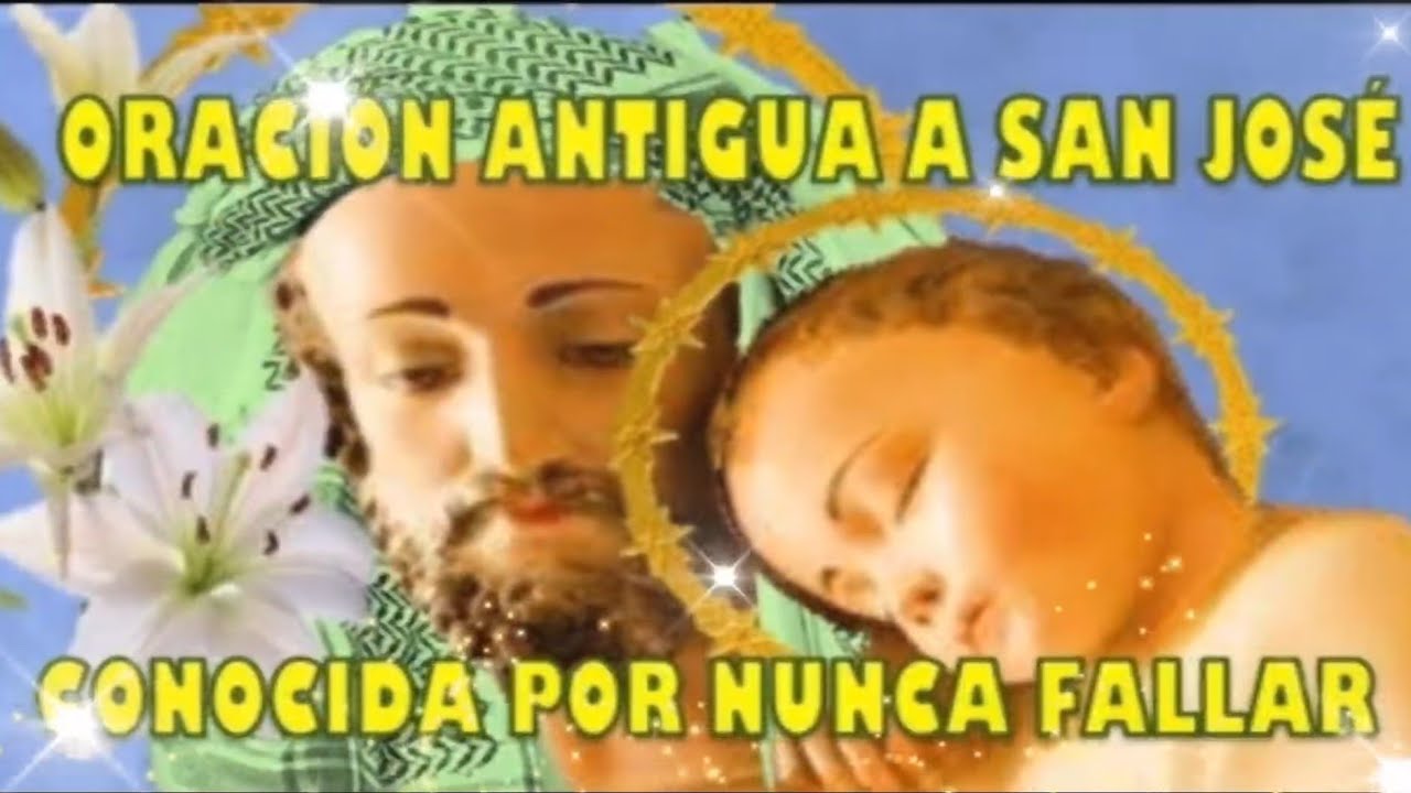Oración antigua a San José conocida por nunca fallar.