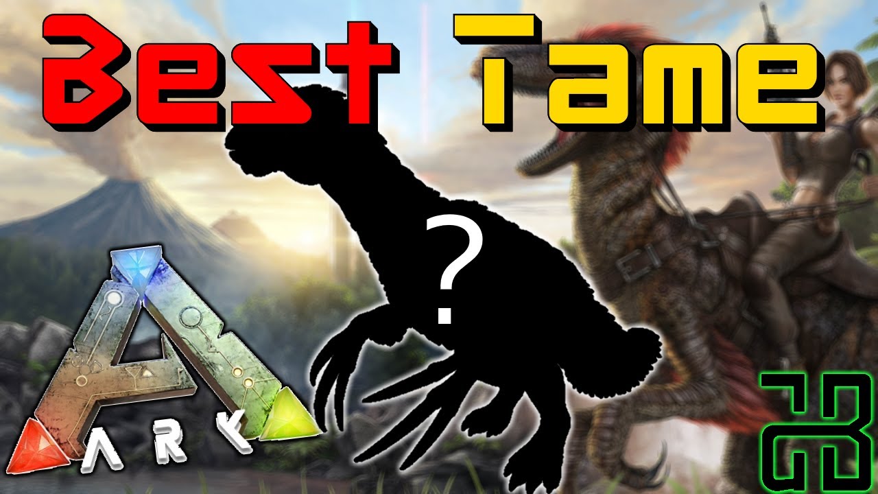 The BEST Tame in the Game | ARK: Survival Evolved