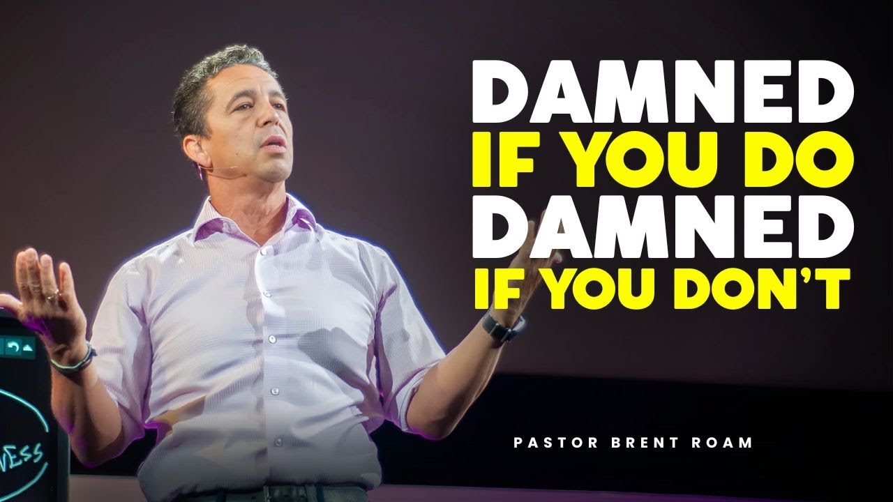 DAMNED IF YOU DO - DAMNED IF YOU DON’T | ROMANS | PART 2 | PASTOR BRENT ROAM