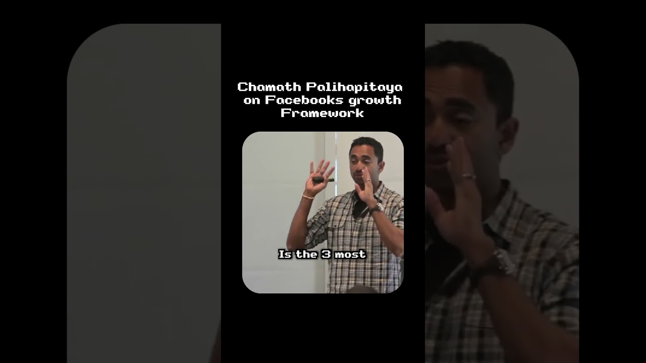 Chamath Palihapitiya on Facebooks Product Growth Framework #shorts