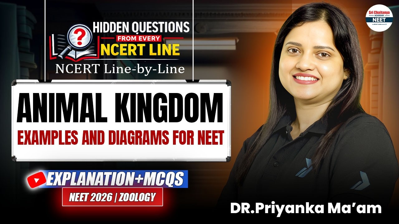 Animal Kingdom in One Shot! 🎯 NCERT Examples & Diagrams | NEET 2026 Biology || #NEET2026