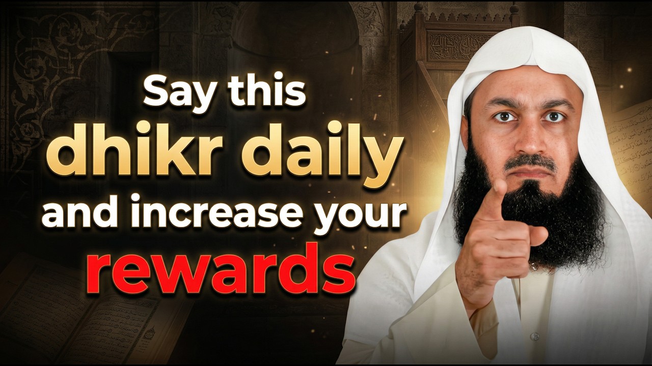 One Daily Dhikr That Brings Immense Reward | Mufti Menk | Menk Motivation!