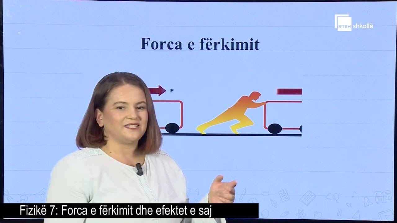 Forca e fërkimit dhe efektet e saj | Fizikë 7