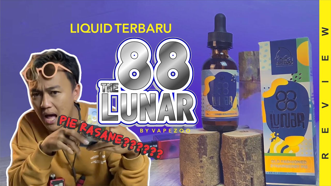 REVIEW LIQUID THE LUNAR 88 BY VAPEZOO - LIQUID TERBARU COYYY
