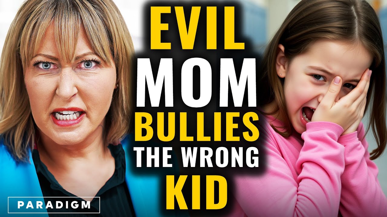 Evil Mom Bullies The Wrong Little Girl