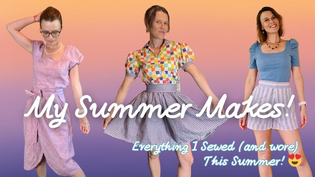 ✨ A Summer of Sewing: Handmade Outfits I Actually Wore! ✨