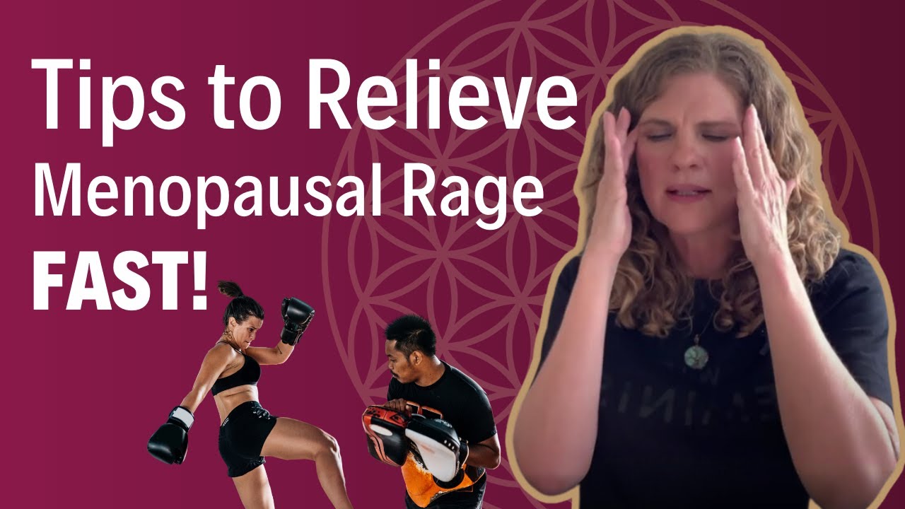 Understanding and Managing Menopausal Rage: Tips and Strategies