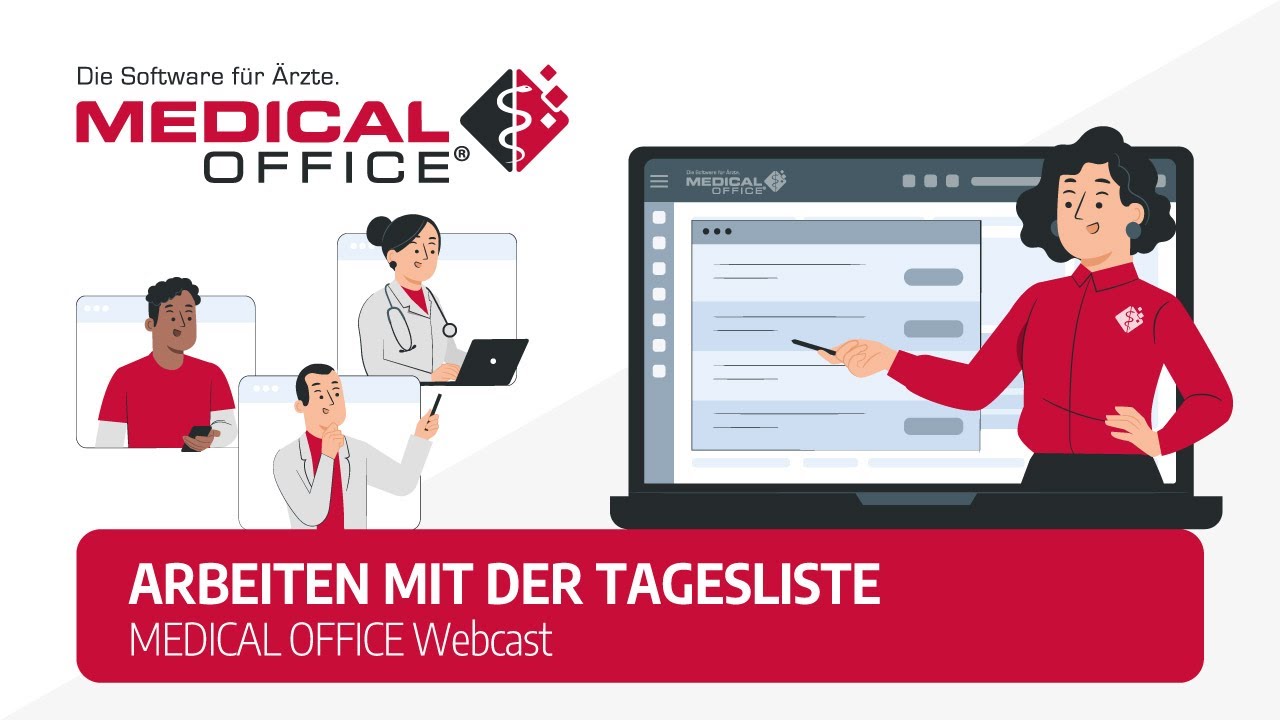 Aufzeichnung des MEDICAL OFFICE Webcasts 