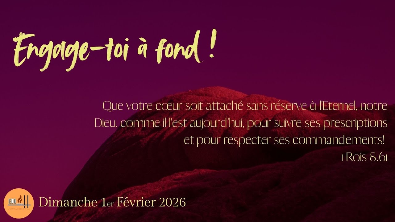 Culte du Dimanche 1er Février 2026