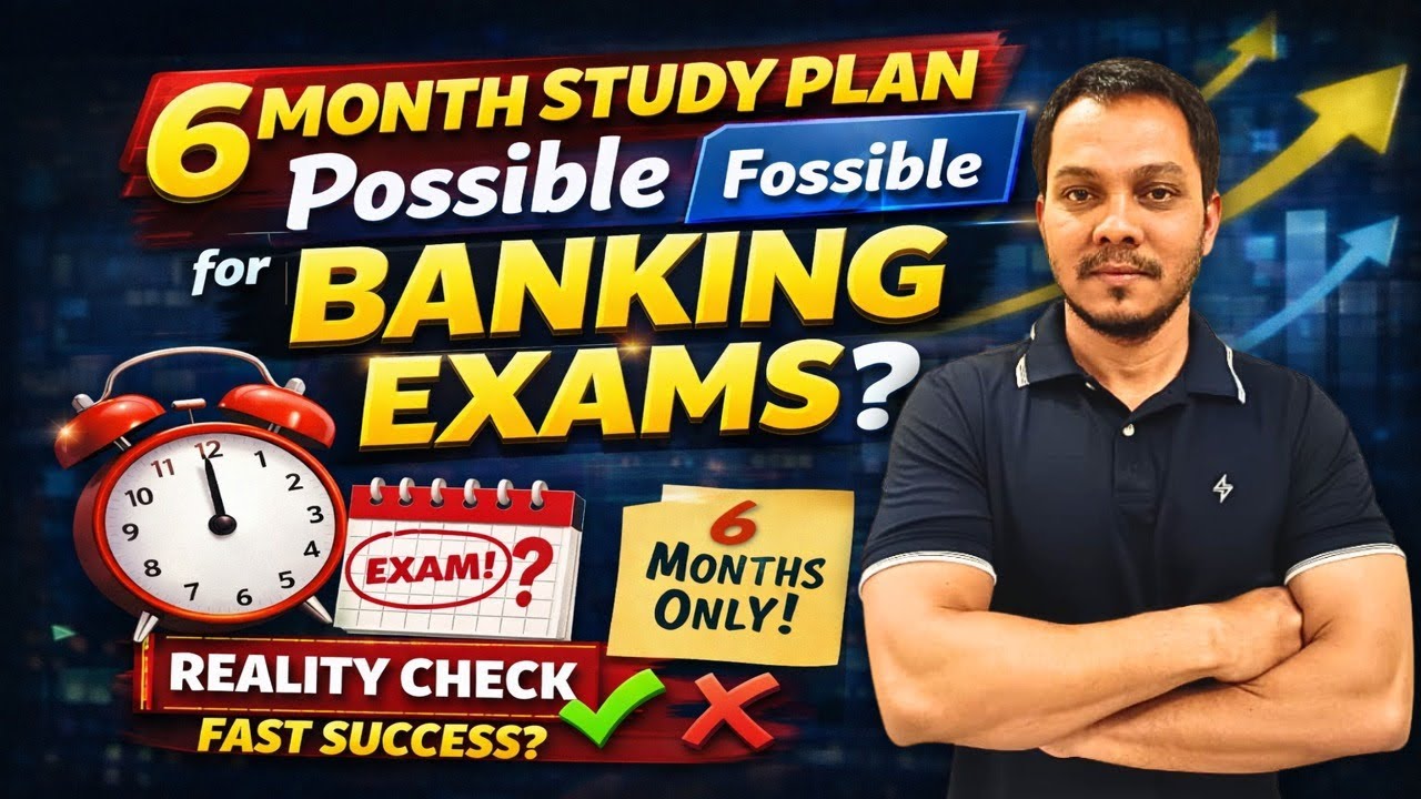6 Months Strategy to Crack Banking Exams 2026 | SBI IBPS RRB Complete Study Plan l Preadda 