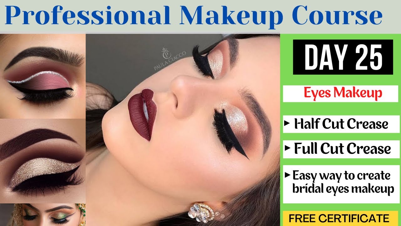 Day 25 Professional Makeup Course || Half Cut Crease || Full Cut Crease || Easy Bridal Eyes Makeup