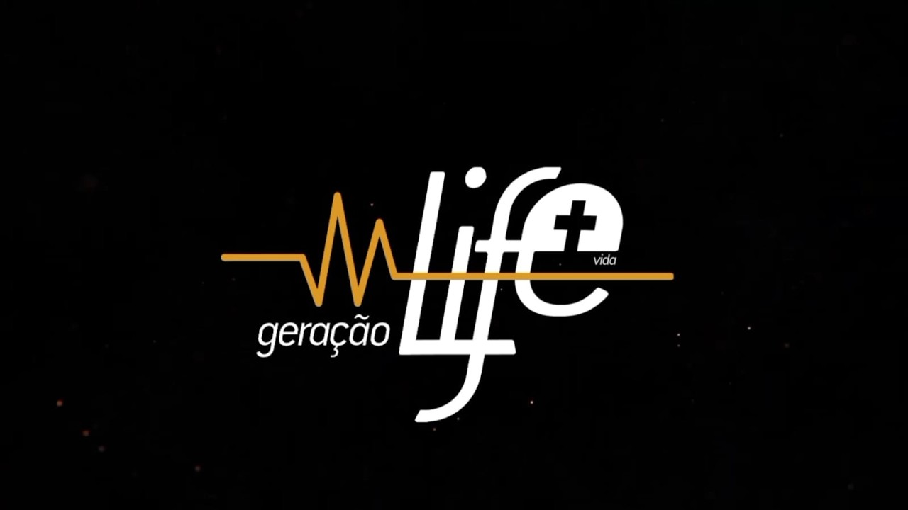 ►►► GERAÇÃO LIFE LEMUEL | 
