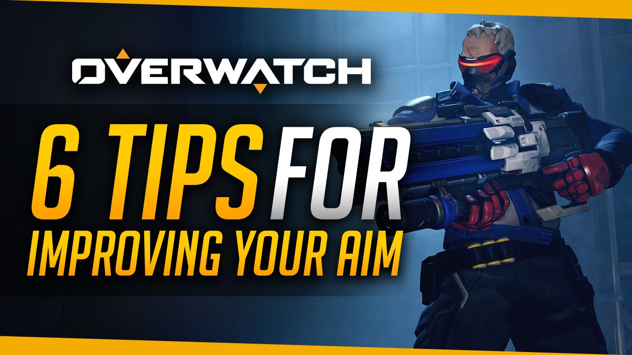 Overwatch | Top 6 Tips To Improve Your Aim (PC)