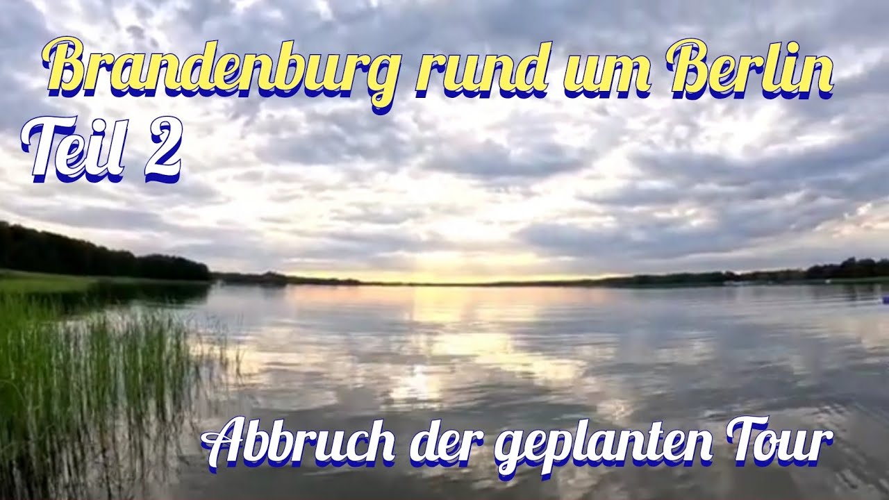 Brandenburg rund um Berlin Teil 2