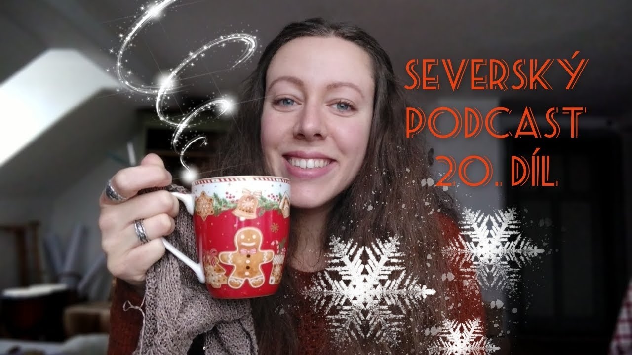 Severský podcast - 20. díl