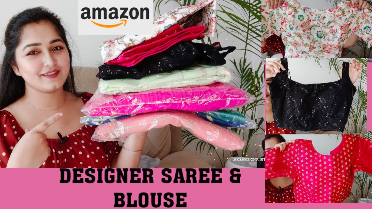 Amazon Designer Saree & Stylish Blouse Haul/ Affordable Amazon Designer Saree Review #amazon #Saree