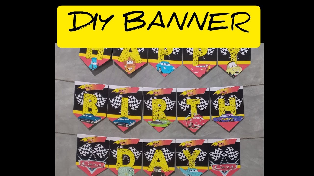 DIY Happy Birthday Banner | Cars Theme Banners