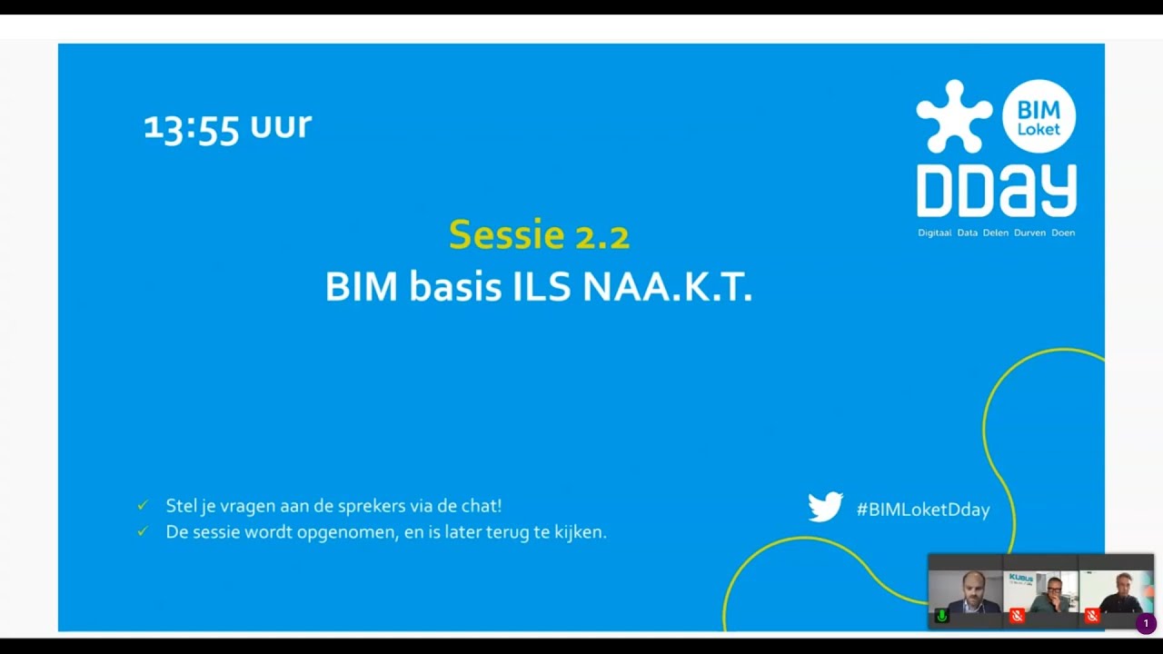 BIM Loket D-Day 2021 | Sessie 2.2 BIM basis ILS NAA K T