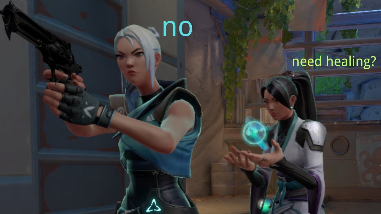Valorant, but you will stop missing her