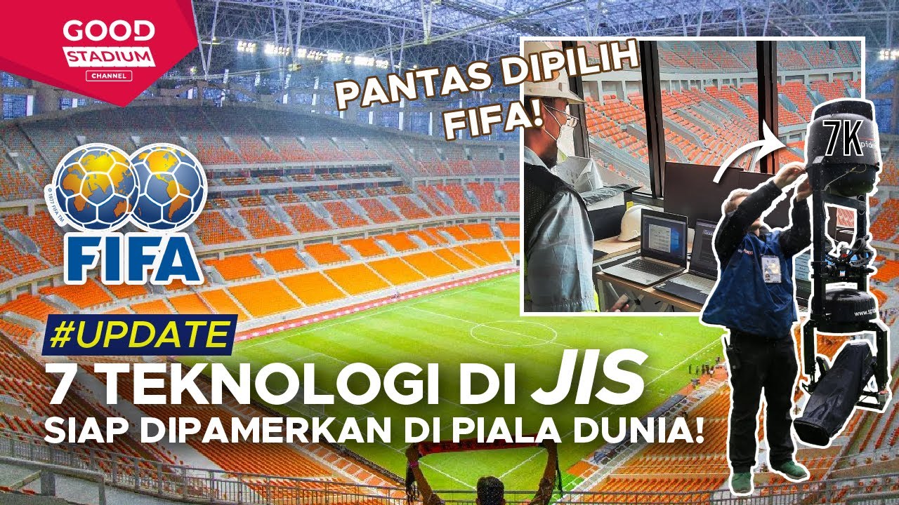 PANTAS DIPILIH FIFA‼️ Ternyata JIS Punya 7 Fitur Canggih & Mewah, Untuk Piala Dunia U-17