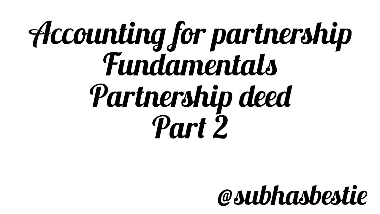 partnership deed✍️#partnershipdeed #plustwofocusarea #accountingforpartnership