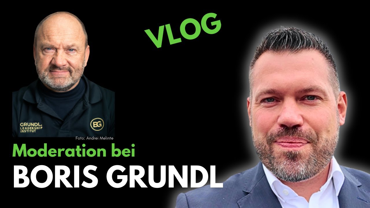 VLOG: Unternehmerische Herausforderungen lösen (Moderation für Boris Grundl)