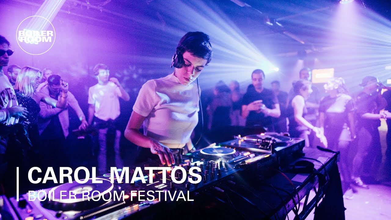 Carol Mattos | Boiler Room Festival | Day 4: Club