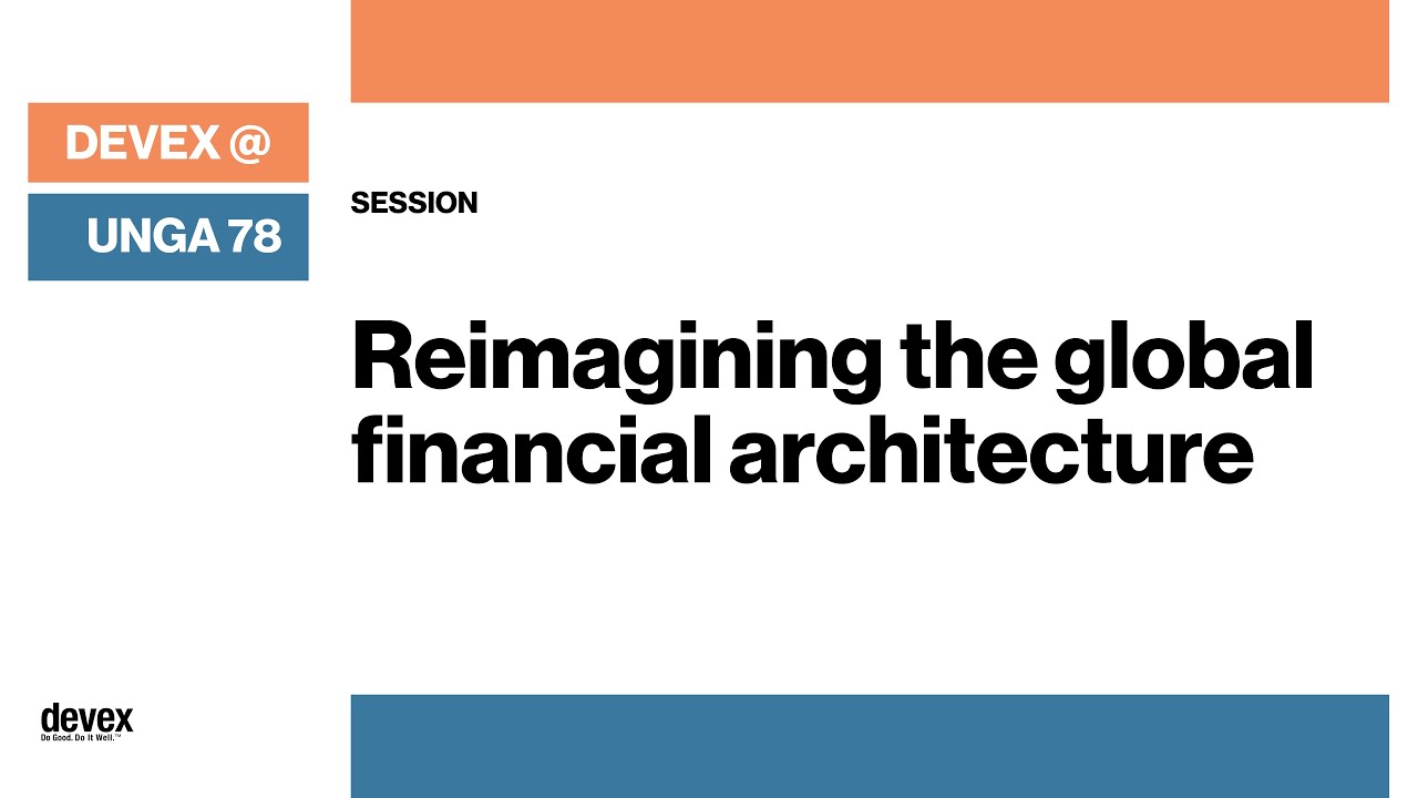 Reimagining the global financial architecture