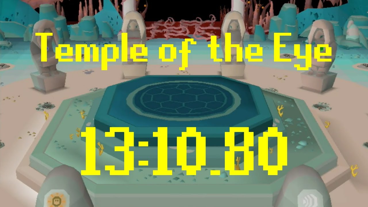 [OSRS former WR] Temple of the Eye - 13:10.80