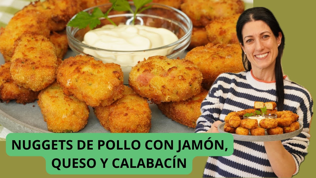 Nuggets de pollo caseros con jamón, queso y calabacín. Receta fácil y deliciosa