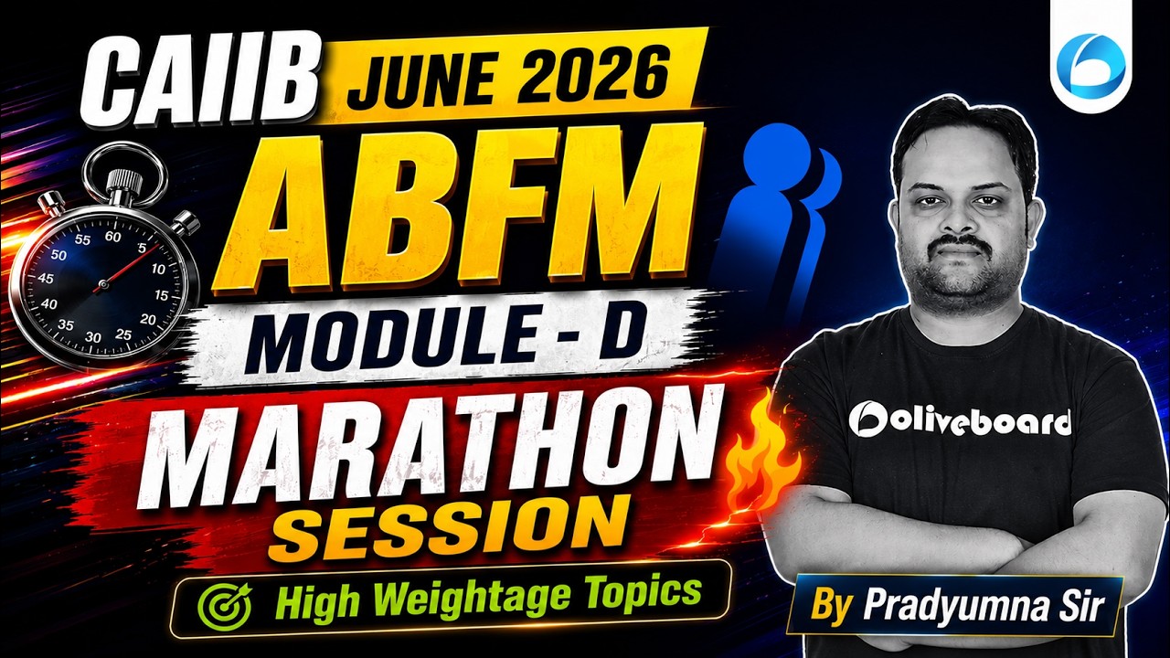CAIIB June 2026 ABFM Module D Marathon Class | Complete Revision by Pradyumna Sir