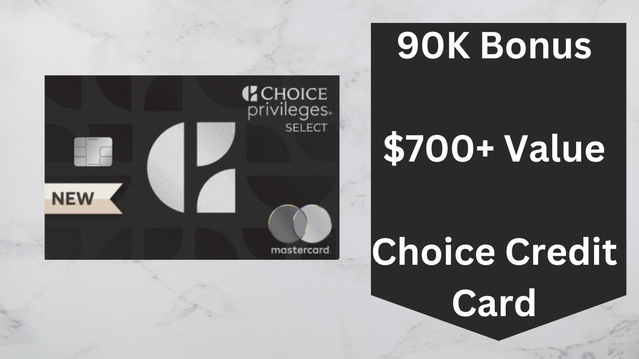 Choice Hotels Choice Privileges Select MasterCard Review 2023: Should You Get It? 90k Bonus!