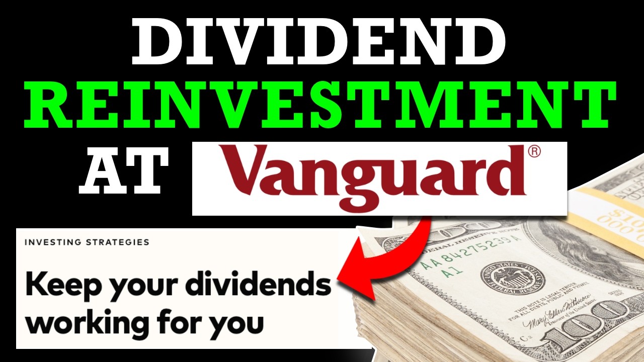 Vanguard&rsquo;s Dividend Reinvestment Plan (DRIP): How it Works and When to Use it