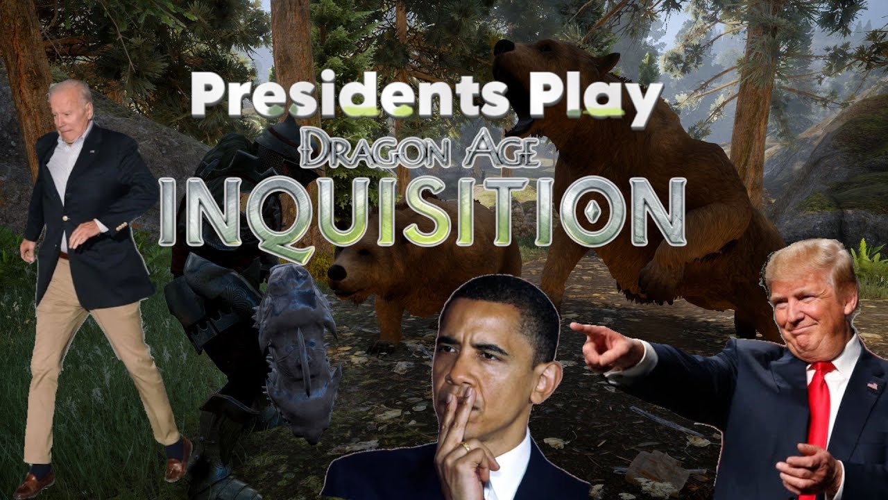 Presidents Play Dragon Age Inquisition Part 2: Bidens Hinterlands Hijinks