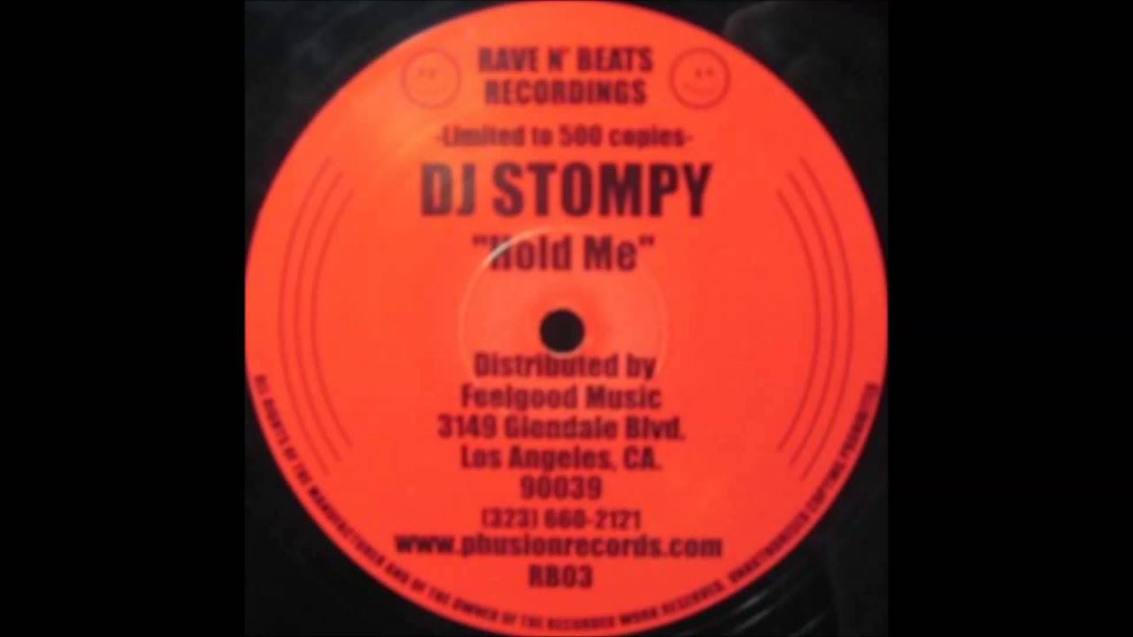 DJ Stompy - Hold Me Now