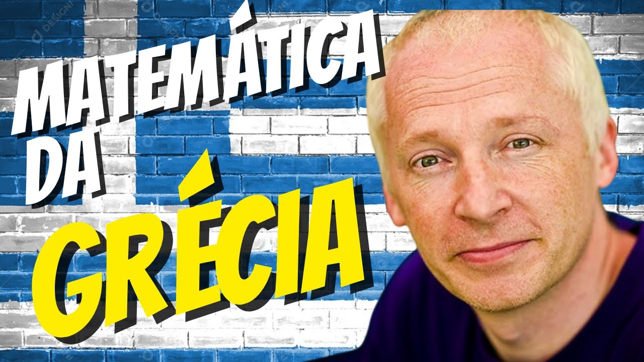 História da matemática - parte 4 - A MATEMÁTICA DA GRÉCIA