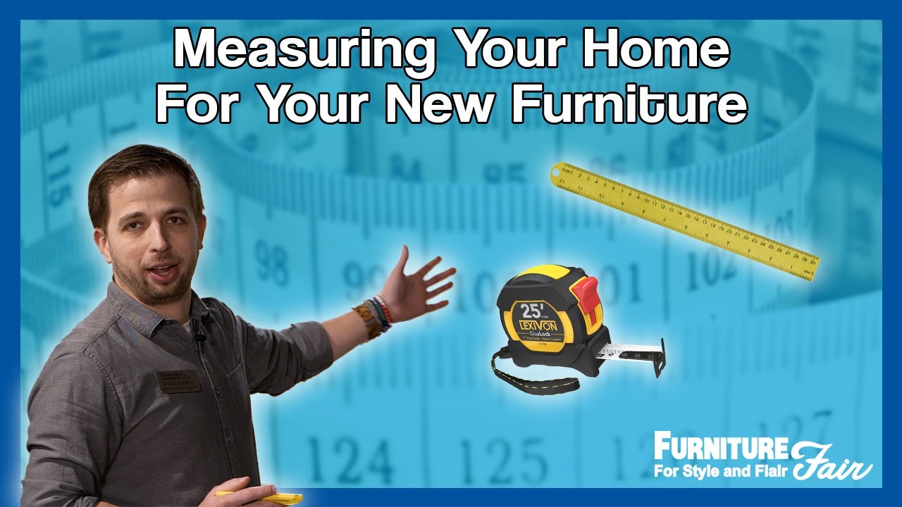 Measuring Your Home for Your New Furniture