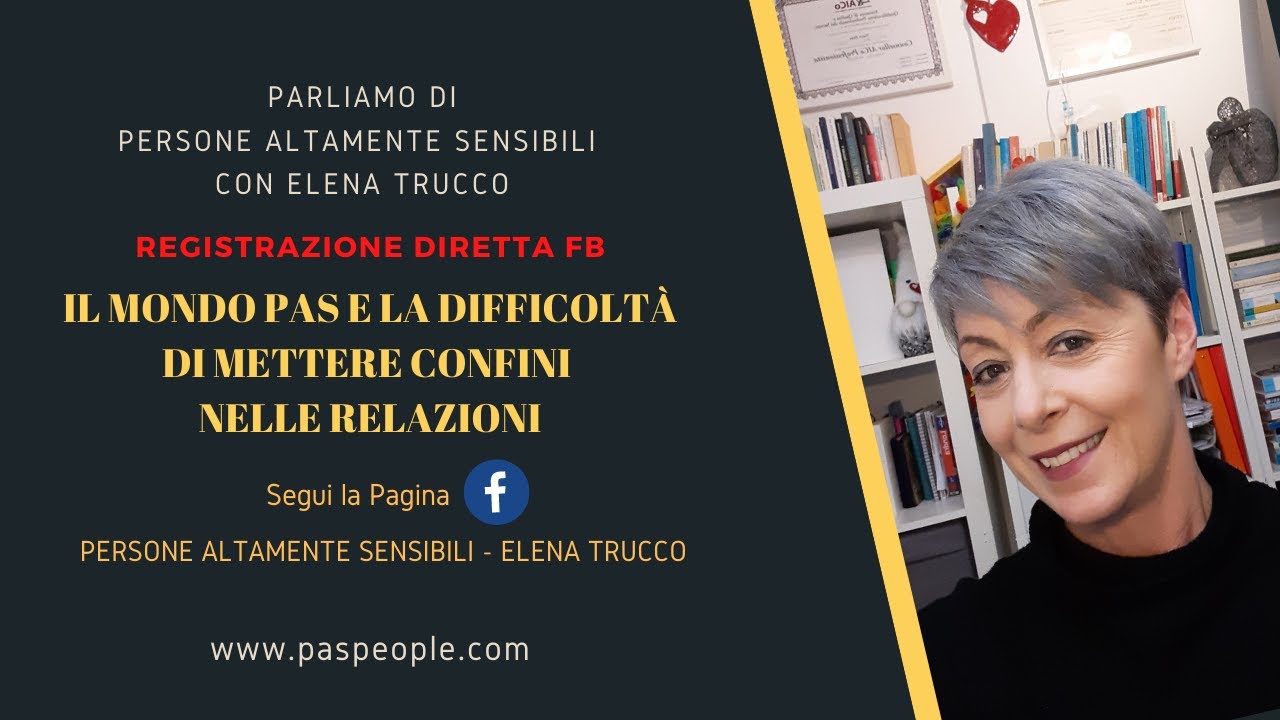 Il mondo Pas e la Difficltà di mettere i confini nelle relazioni