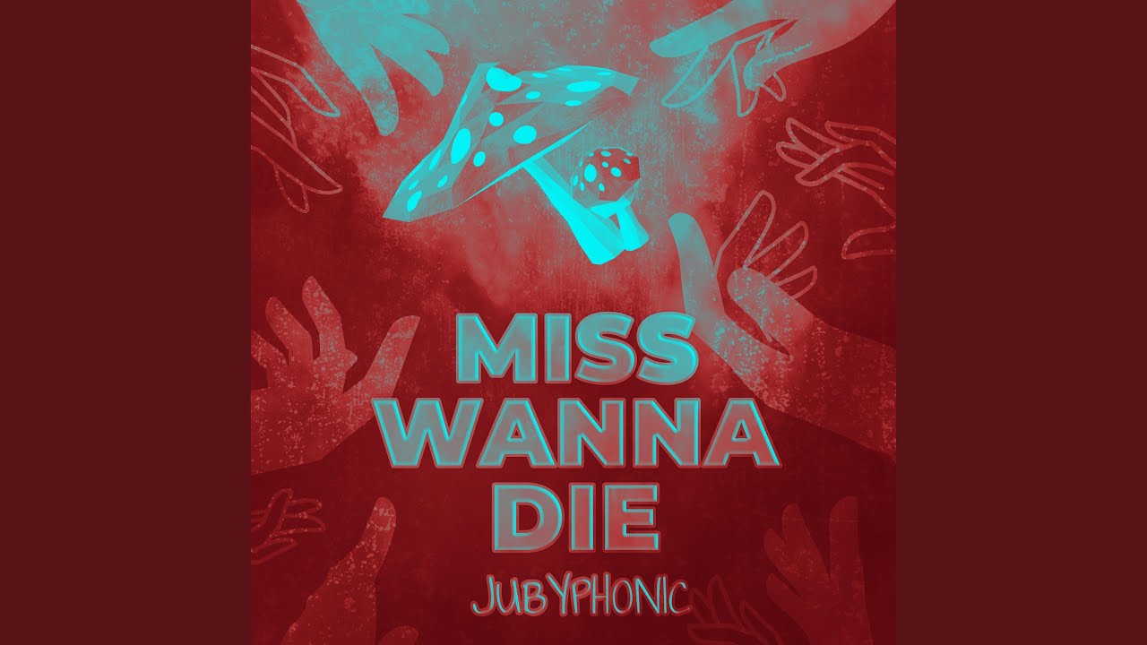 Miss Wanna Die (feat. Master Andross)