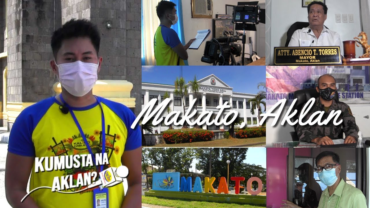 MAKATO, AKLAN | KUMUSTA NA AKLAN?