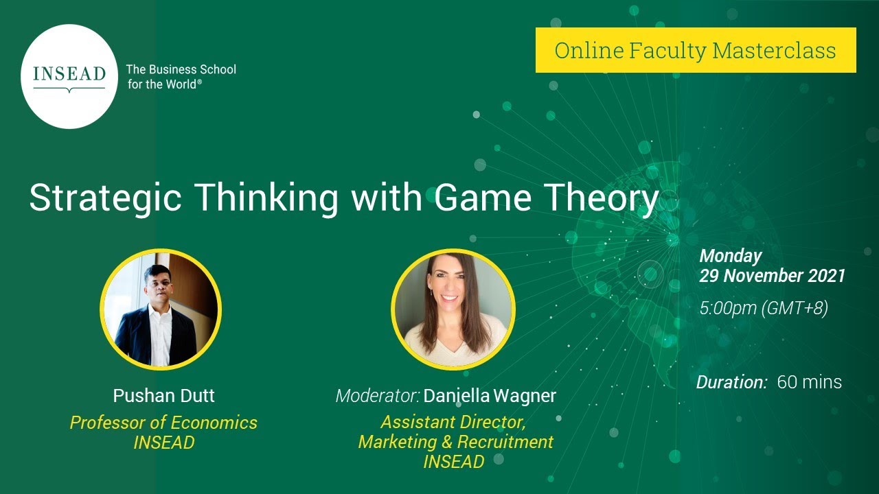 Strategic Thinking with Game Theory