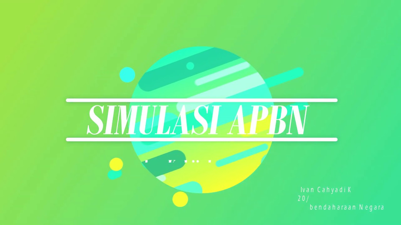 SIMULASI APBN DAN KEBIJAKANNYA!
