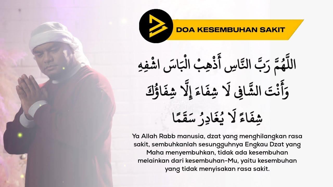 Doa Kesembuhan Sakit (8 jam)