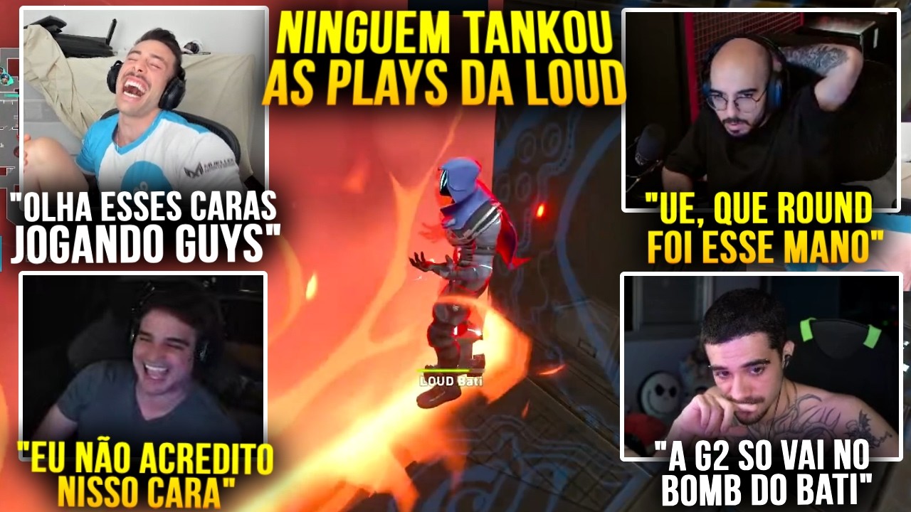 STREAMERS N&Atilde;O TANKARAM AS PIORES PLAYS DO BATI E LOUD CONTRA A G2!